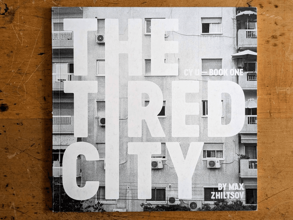 The Tired City